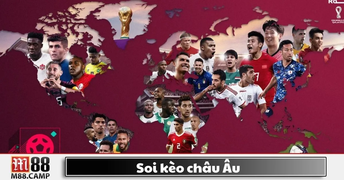 Kèo châu Âu là gì? Giới thiệu hệ thống cược 1X2 tại M88