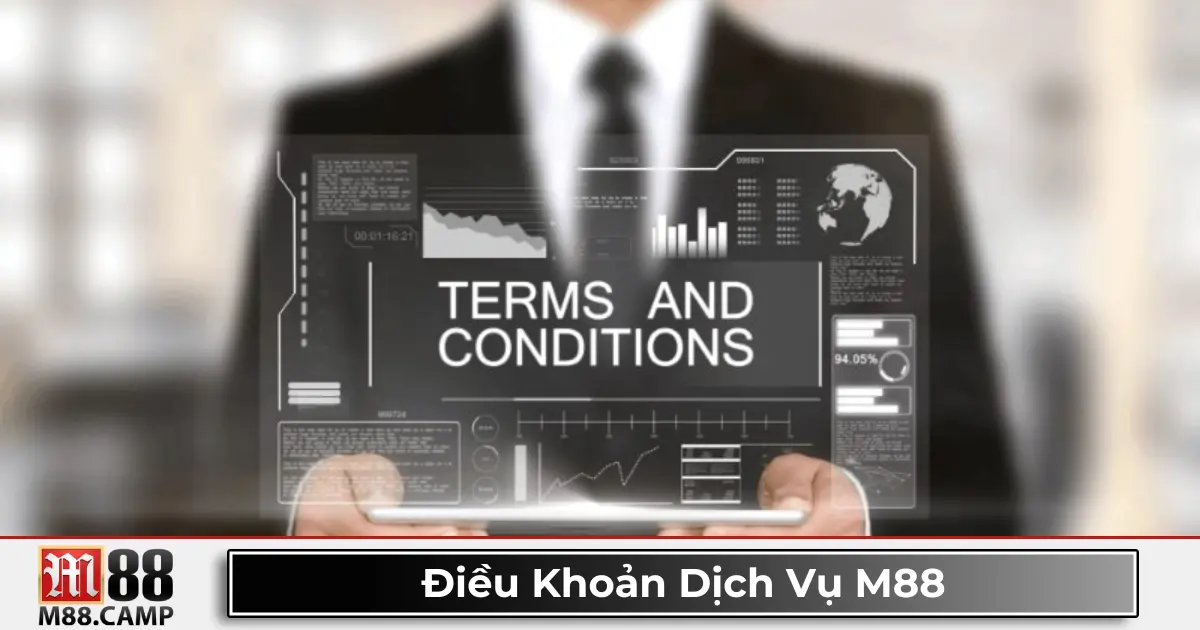 Điều Khoản Dịch Vụ M88 3 Chính Sách Thanh Toán & Giao Dịch Tại M88