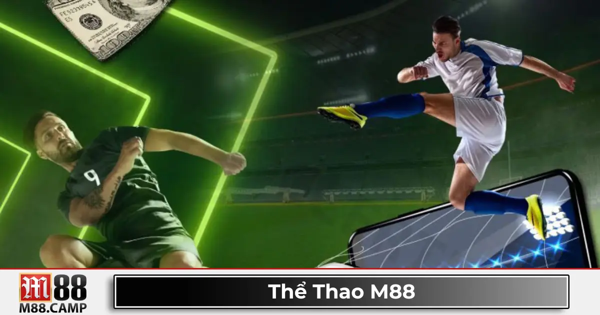 Thể Thao M88 2 Cá cược thể thao điện tử: Dota 2, CS:GO, Liên Minh Huyền Thoại